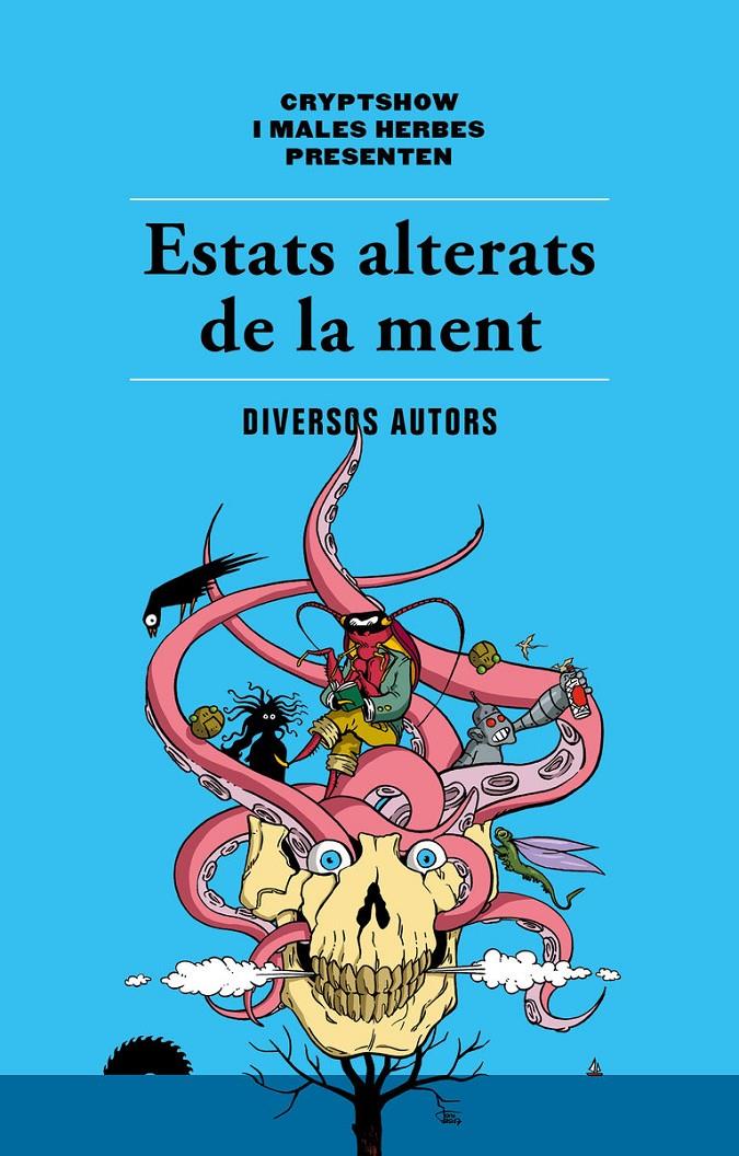 ESTATS ALTERATS DE LA MENT | 9788494725807 | VV.AA