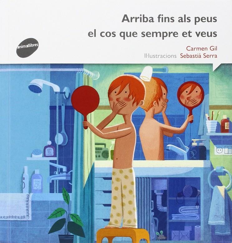 ARRIBA FINS ALS PEUS EL COS QUE SEMPRE VEUS | 9788415975489 | GIL, CARMEN