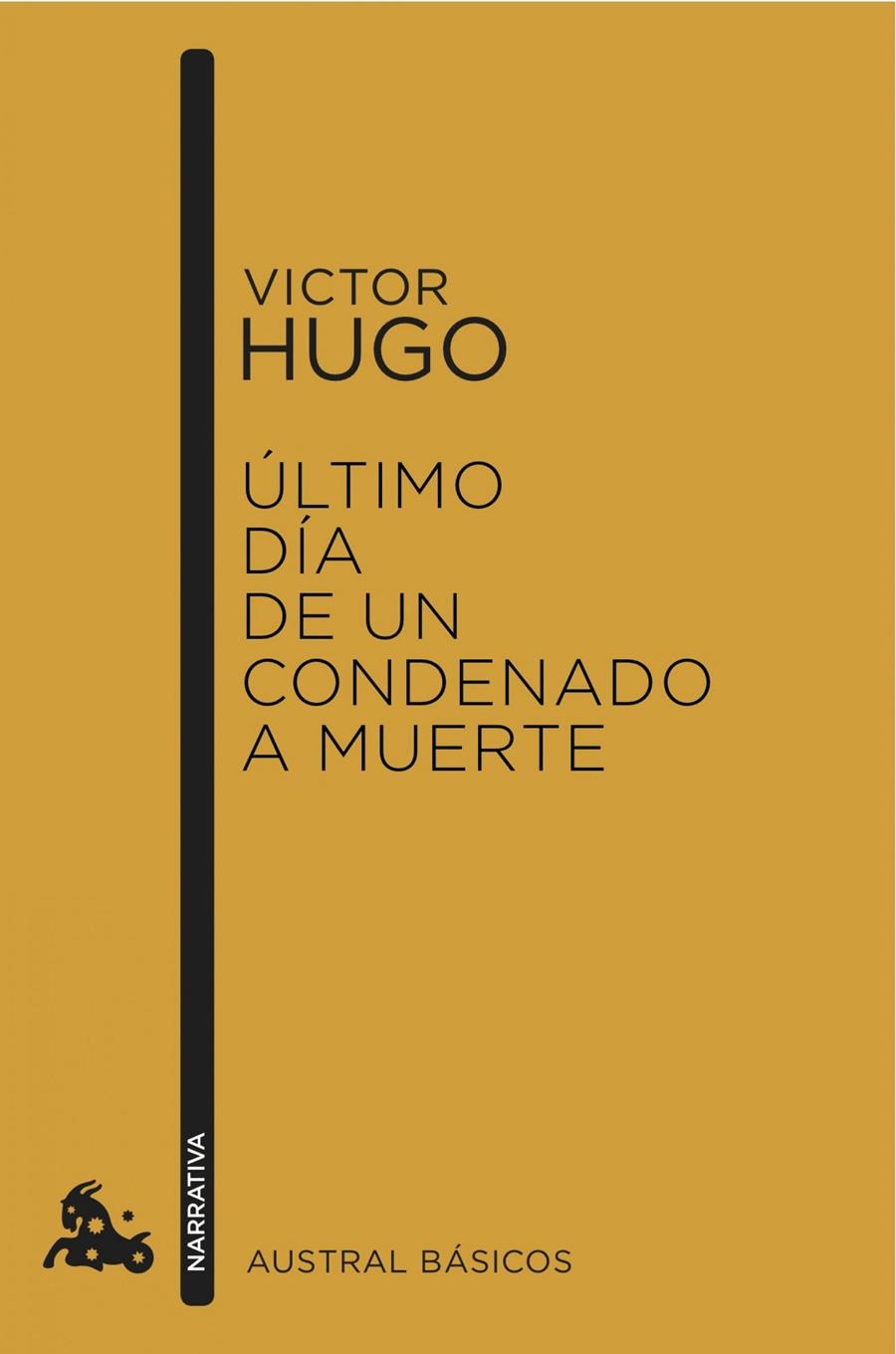 ÚLTIMO DÍA DE UN CONDENADO A MUERTE | 9788408150503 | HUGO, VÍCTOR