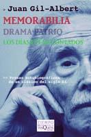 MEMORABILIA / DRAMA PATRIO / LOS DÍAS ESTÁN CONTADOS | 9788483109663 | GIL-ALBERT, JUAN