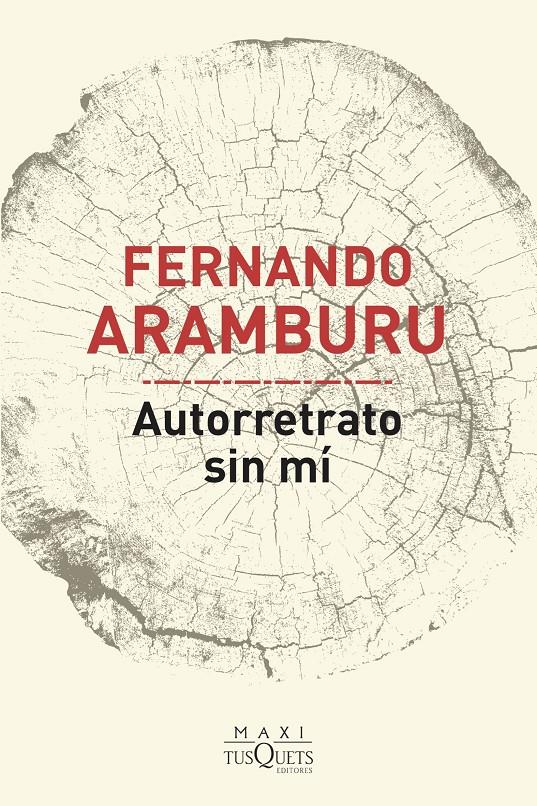 AUTORRETRATO SIN MÍ | 9788490668733 | ARAMBURU, FERNANDO