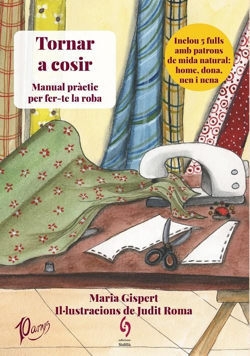 TORNAR A COSIR. MANUAL PRÀCTIC PER FER-TE LA ROBA | 9788412224061 | GISPERT BAHÍ, MARIA