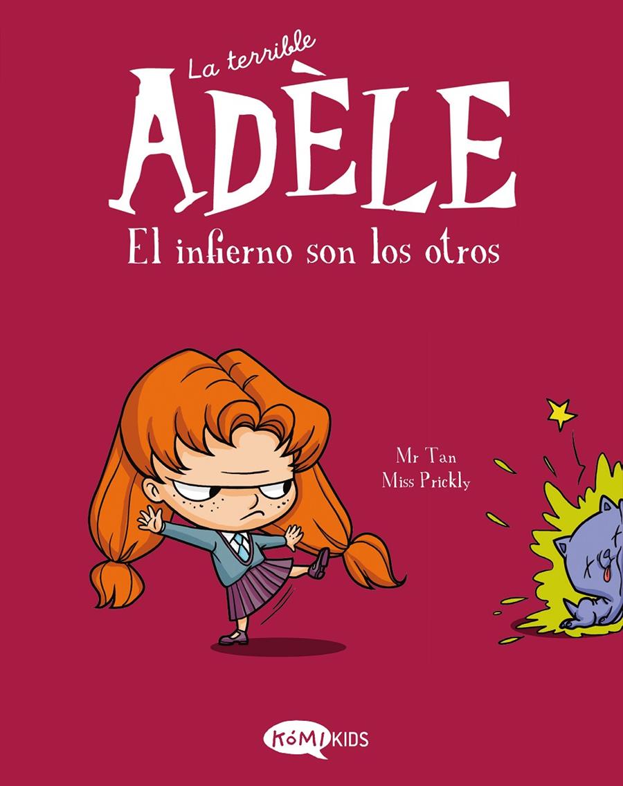 LA TERRIBLE ADÈLE VOL.2  EL INFIERNO SON LOS OTROS | 9788412257120 | MR TAN / MRS. PRICKLY