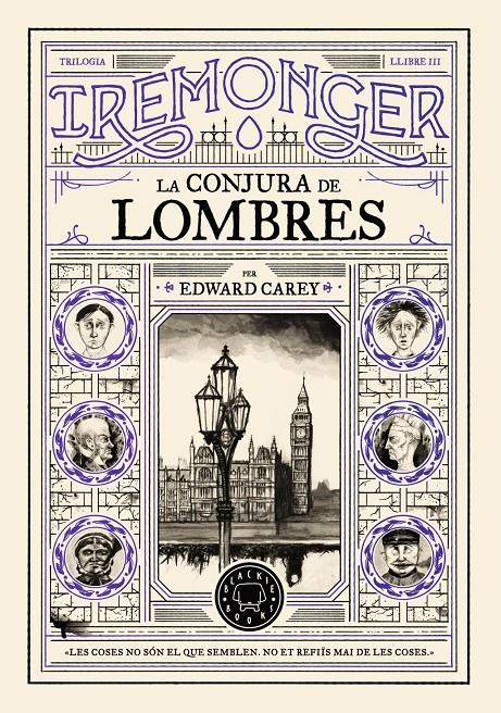 TRILOGIA IREMONGER 3: LA CONJURA DE LOMBRES | 9791387748456 | CAREY, EDWARD