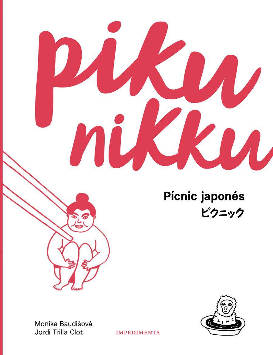 PIKUNIKKU (CASTELLANO) | 9788417115524 | BAUDISOVÁ, MONIKA / TRILLA CLOT, JORDI