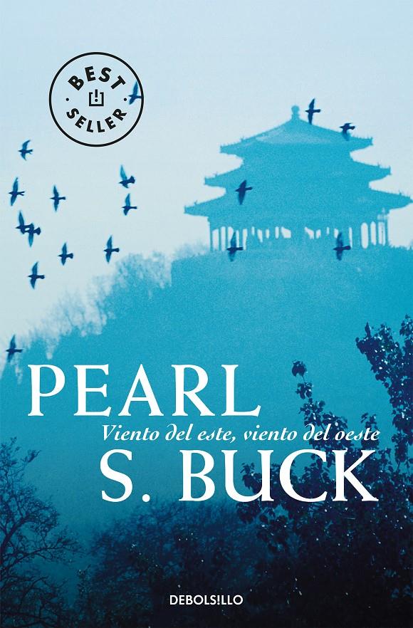 VIENTO DEL ESTE, VIENTO DEL OESTE | 9788497598552 | BUCK, PEARL S.