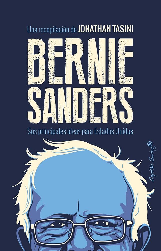 BERNIE SANDERS | 9788494531187 | SANDERS, BERNIE 