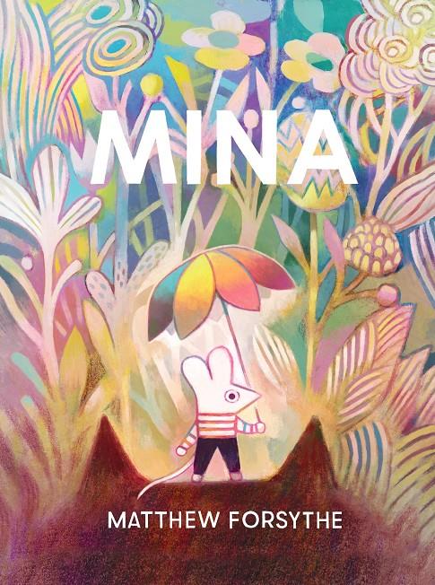MINA (CASTELLANO) | 9788418762208 | FORSYTHE, MATTHEW