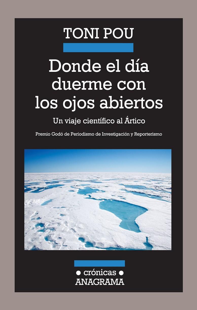 DONDE EL DÍA DUERME CON LOS OJOS ABIERTOS | 9788433925985 | POU, TONI