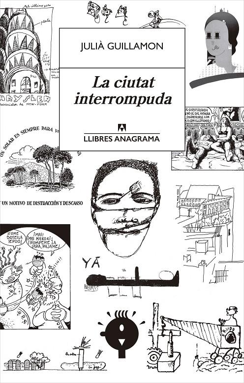 LA CIUTAT INTERROMPUDA | 9788433915702 | GUILLAMON, JULIÀ
