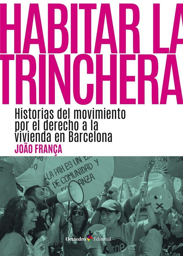 HABITAR LA TRINCHERA | 9788418819858 | FRANÇA AMARAL, JOÃO