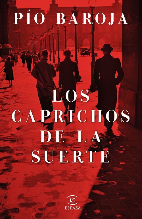 CAPRICHOS DE LA SUERTE, LOS | 9788467046182 | BAROJA, PÍO