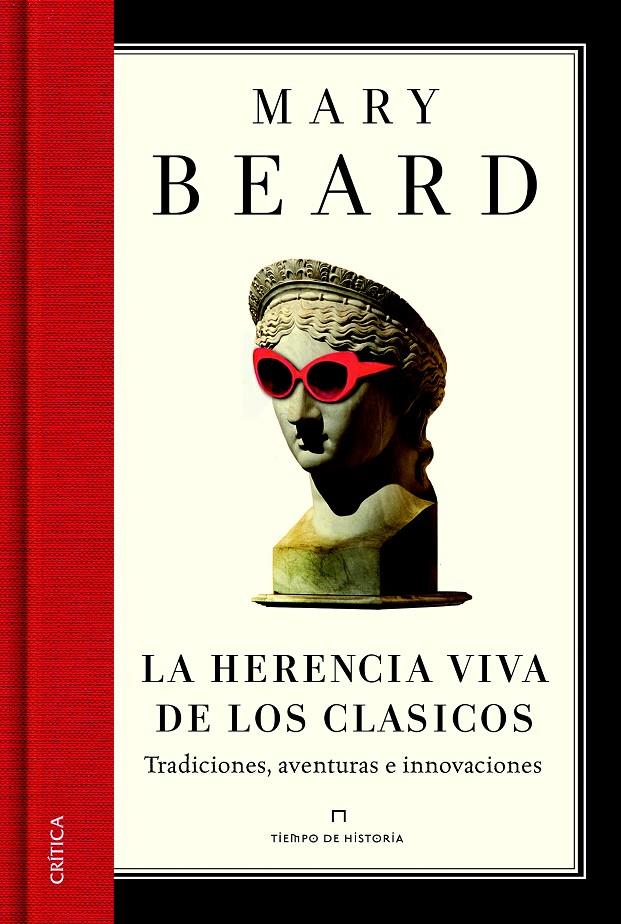 LA HERENCIA VIVA DE LOS CLÁSICOS | 9788498926163 | BEARD, MARY