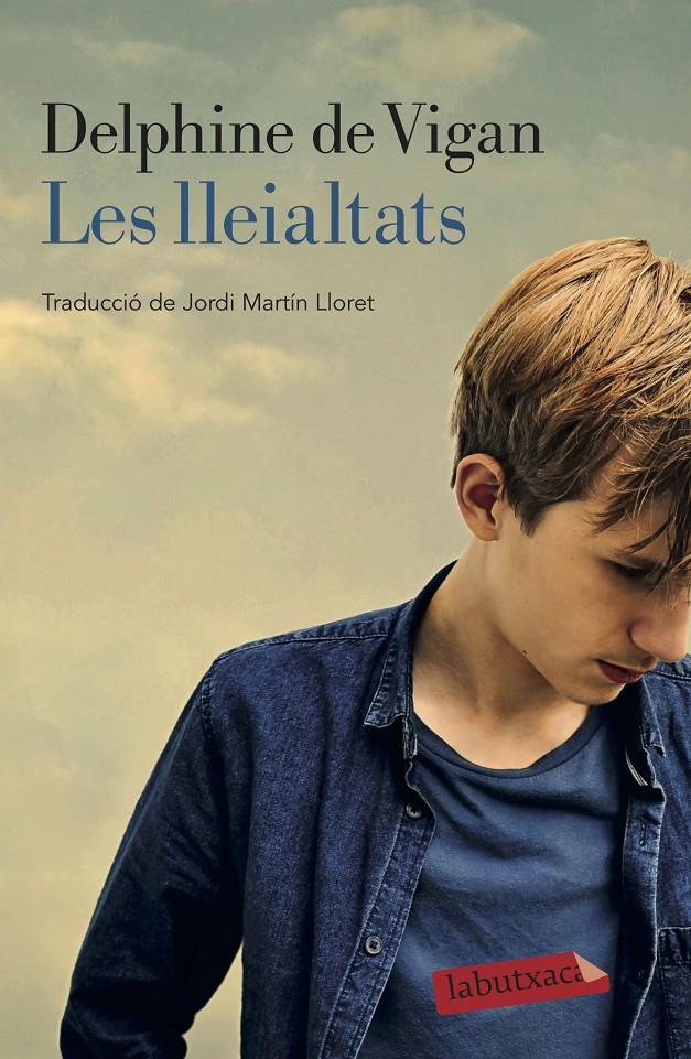 LES LLEIALTATS | 9788418572050 | VIGAN, DELPHINE DE