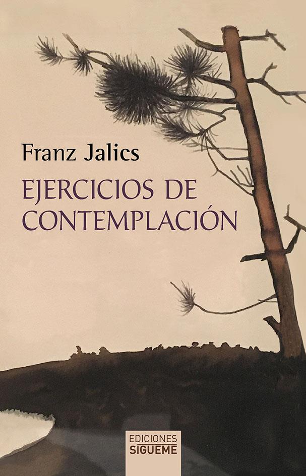 EJERCICIOS DE CONTEMPLACIÓN | 9788430113309 | JALICS, FRANZ