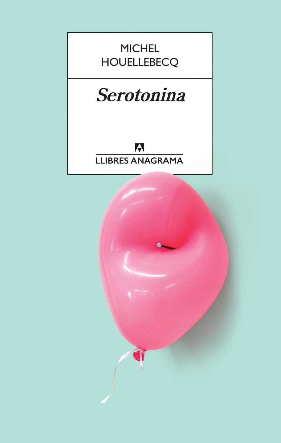 SEROTONINA (CATALÀ) | 9788433915658 | HOUELLEBECQ, MICHEL
