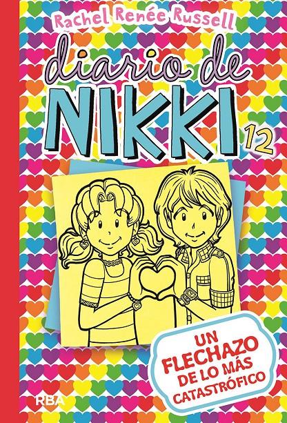 DIARIO DE NIKKI 12. UN FLECHAZO DE LO MÁS CATASTRÓFICO | 9788427212589 | RUSSELL, RACHEL RENÉE