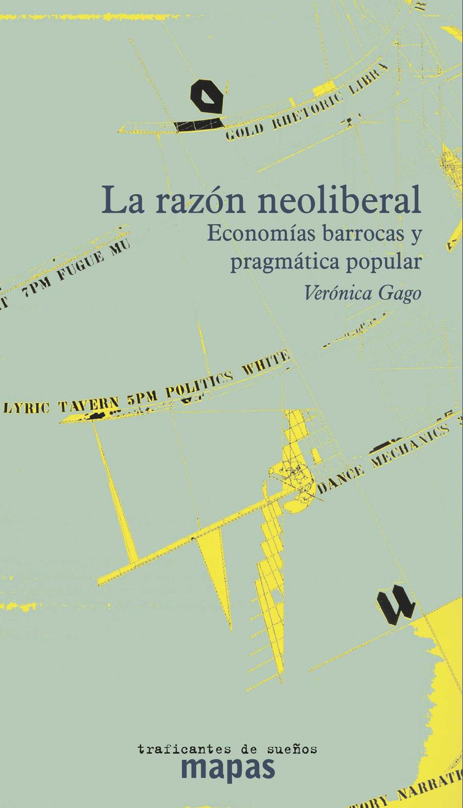 LA RAZÓN NEOLIBERAL | 9788494311185 | GAGO, VERÓNICA