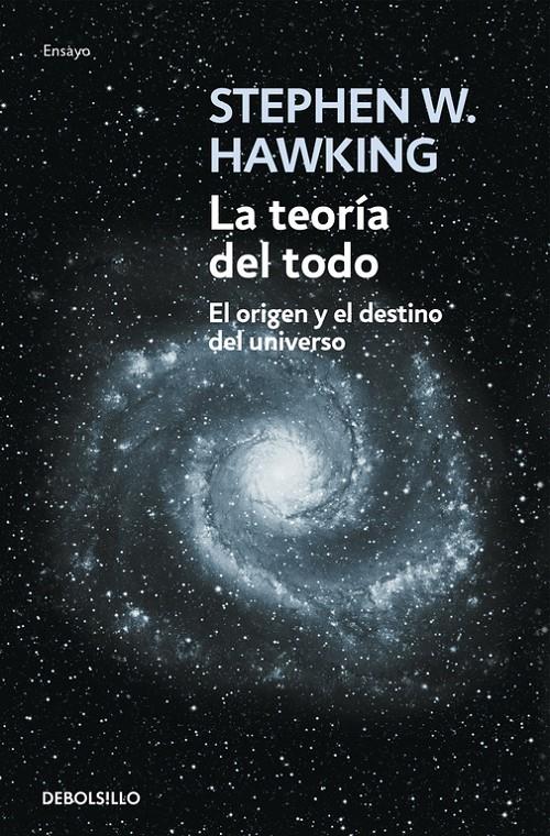 TEORÍA DEL TODO, LA | 9788483468913 | HAWKING, STEPHEN W.