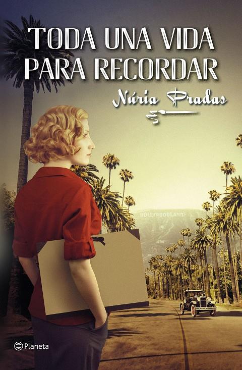 TODA UNA VIDA PARA RECORDAR | 9788408225669 | PRADAS, NÚRIA