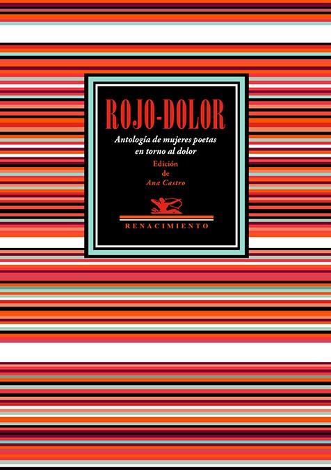 ROJO-DOLOR | 9788418818257 | CASTRO, ANA (ED.)