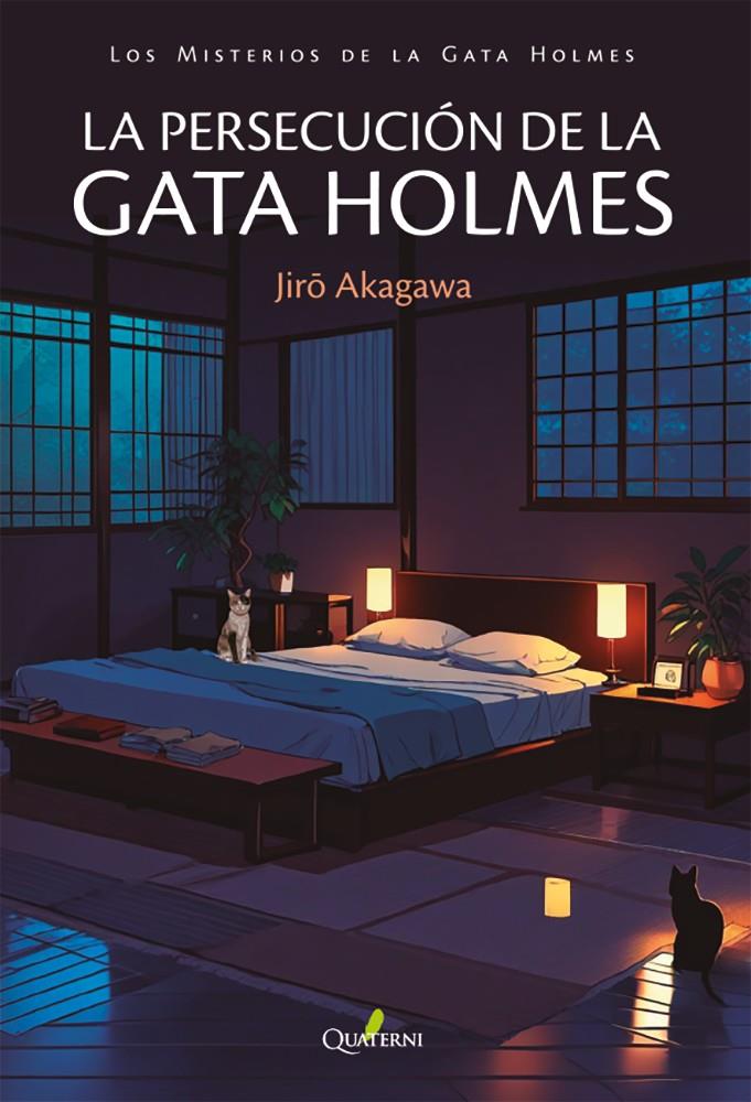 LA PERSECUCIÓN DE LA GATA HOLMES. LOS MISTERIOS DE LA GATA HOLMES | 9788412821604TA | AKAGAWA, JIRO