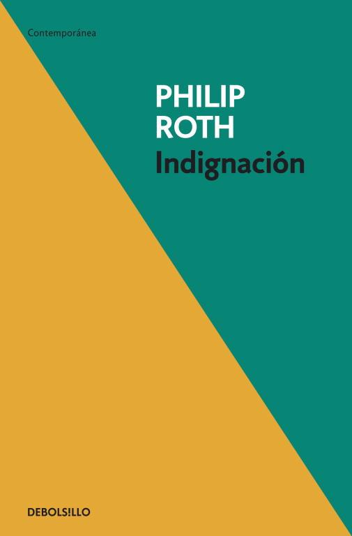INDIGNACIÓN | 9788499082660 | ROTH, PHILIP