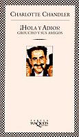 HOLA Y ADIOS ! GROUCHO Y SUS AMIGOS | 9788483105290 | CHANDLER, CHARLOTTE
