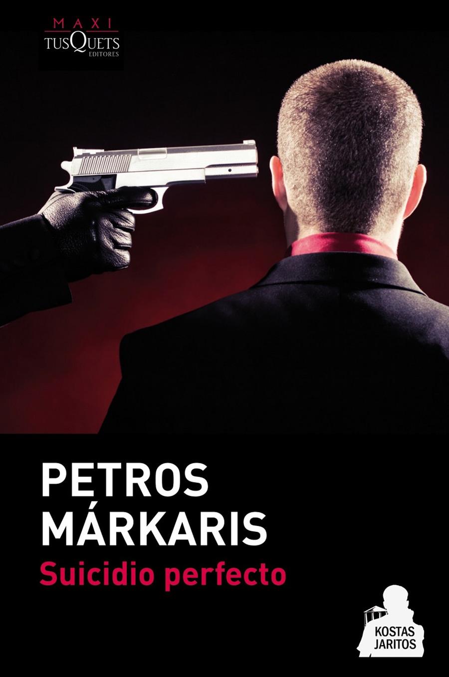 SUICIDIO PERFECTO | 9788483837337 | MÁRKARIS, PETROS