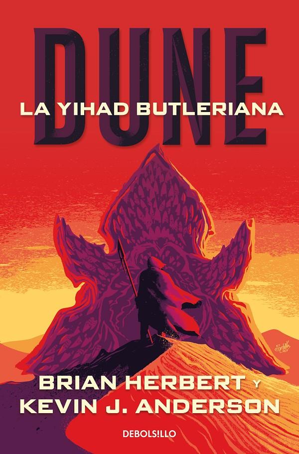 LA YIHAD BUTLERIANA (LEYENDAS DE DUNE 1) | 9788497936729 | HERBERT, BRIAN