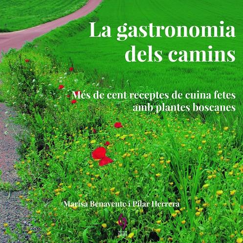 LA GASTRONOMIA DELS CAMINS | 9788494504174 | BENAVENTE, MARISA / HERRERA, PILAR