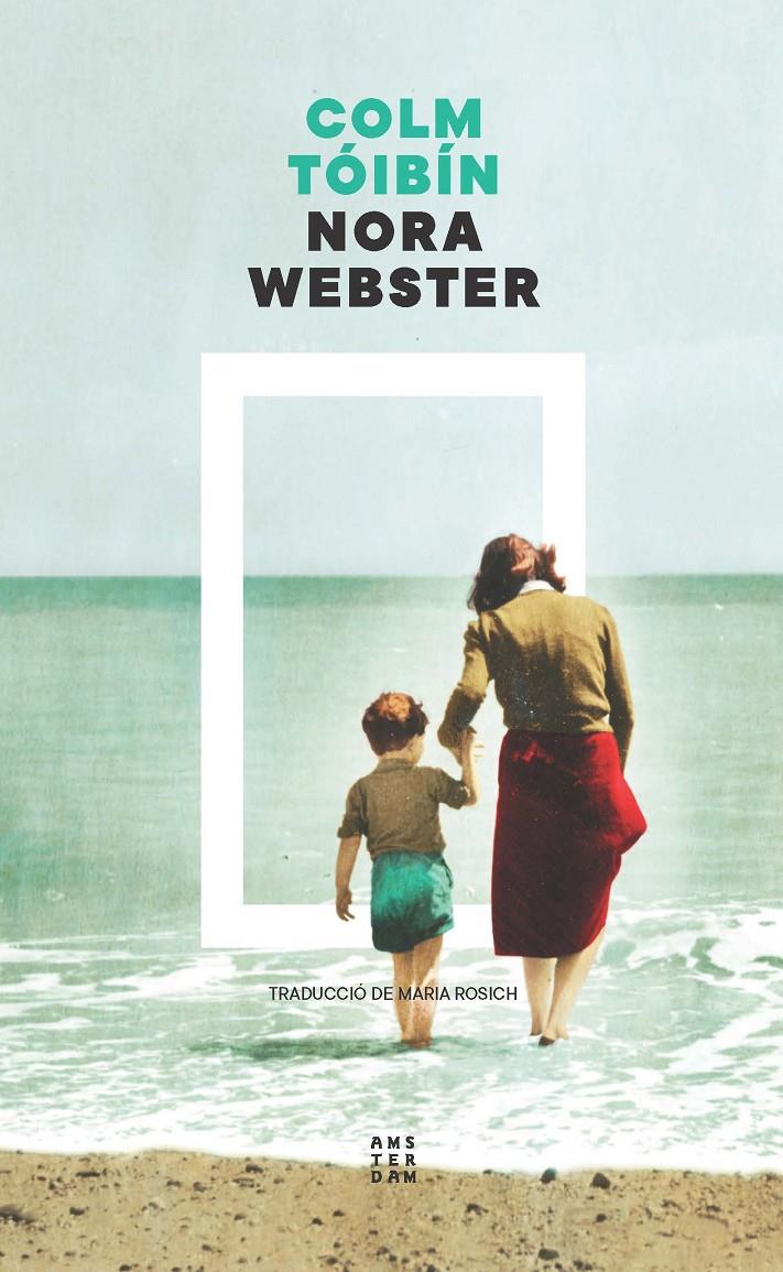 NORA WEBSTER | 9788419960375 | TÓIBÍN, COLM