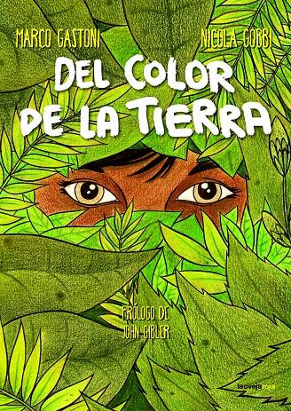 DEL COLOR DE LA TIERRA | 9788416227228 | GASTONE / GOBBI