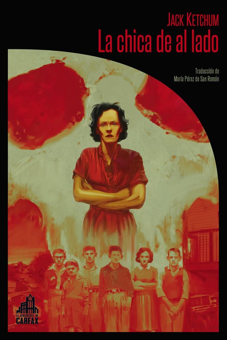 LA CHICA DE AL LADO (2ª ED) | 9788494923296 | KETCHUM, JACK