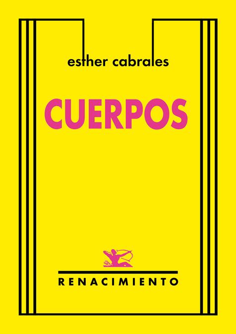 CUERPOS | 9788417550998 | CABRALES, ESTHER