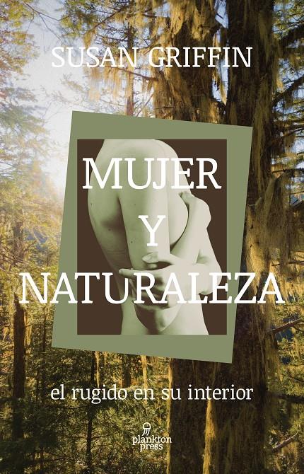 MUJER Y NATURALEZA | 9788419362087 | GRIFFIN, SUSAN