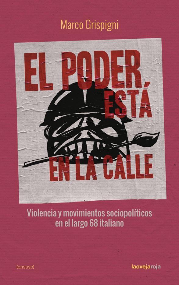 EL PODER ESTA EN LA CALLE | 9788416227273 | GRISPIGNI, MARCO