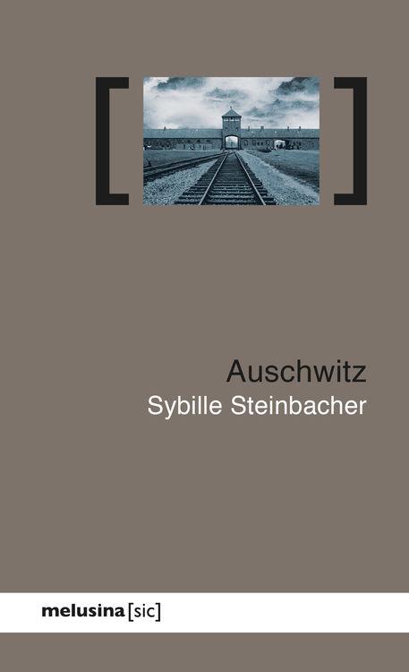 AUSCHWITZ | 9788415373261 | STEINBACHER, SYBILLE