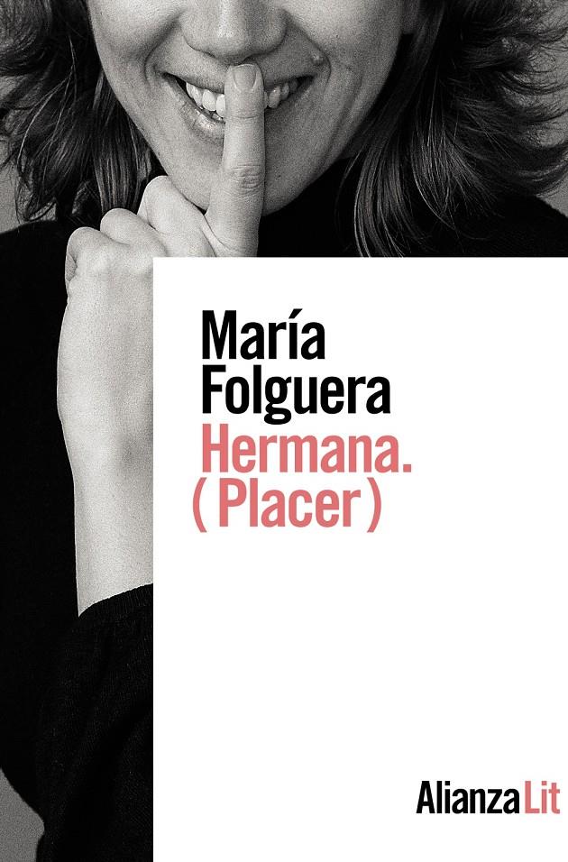 HERMANA. (PLACER) | 9788413623559TA | FOLGUERA, MARÍA