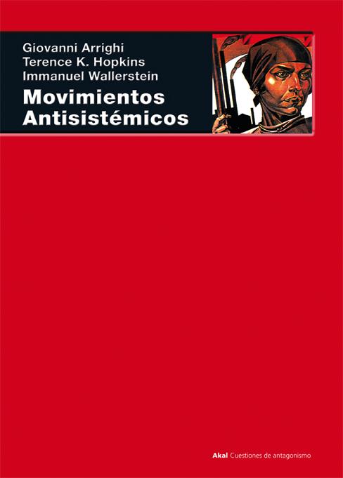 MOVIMIENTOS ANTISISTÉMICOS | 9788446011842 | ARRIGHI / HOPKINS / WALLERSTEIN