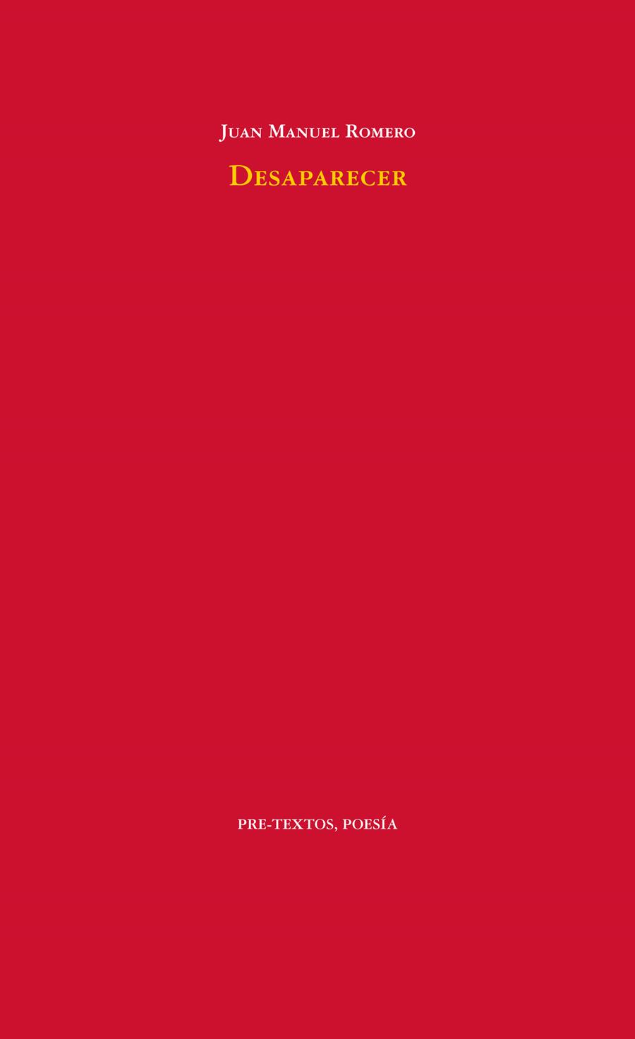 DESAPARECER | 9788415894667 | ROMERO GONZÁLEZ, JUAN MANUEL