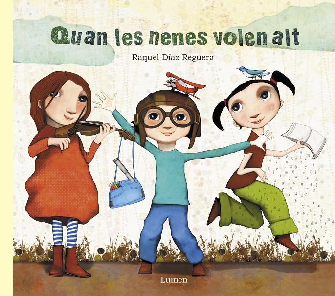 QUAN LES NENES VOLEN ALT | 9788448849030 | DÍAZ REGUERA, RAQUEL 