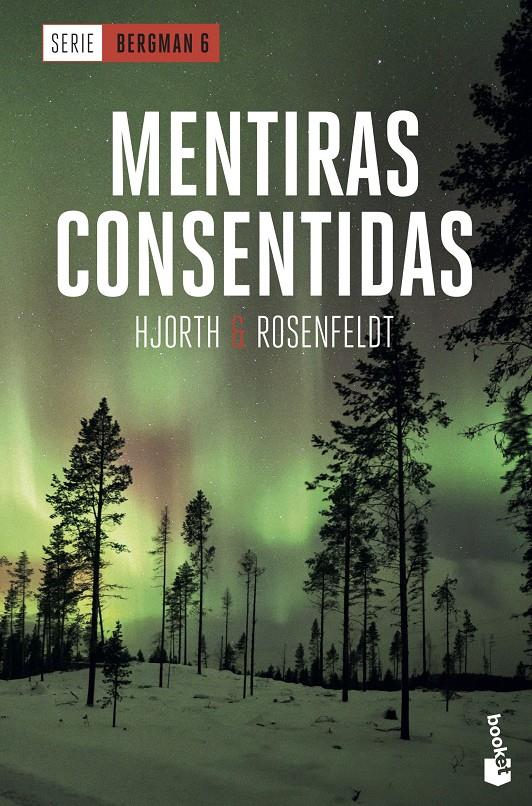 MENTIRAS CONSENTIDAS | 9788408230564 | HJORTH, MICHAEL / ROSENFELDT, HANS