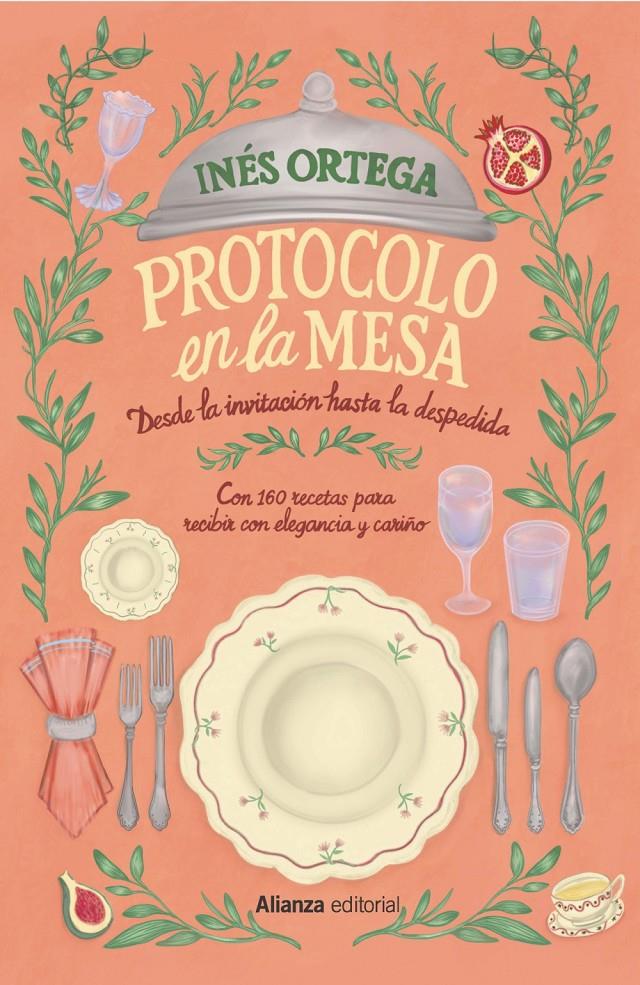 PROTOCOLO EN LA MESA. DESDE LA INVITACIÓN HASTA LA DESPEDIDA | 9791370092382 | ORTEGA KLEIN, INÉS