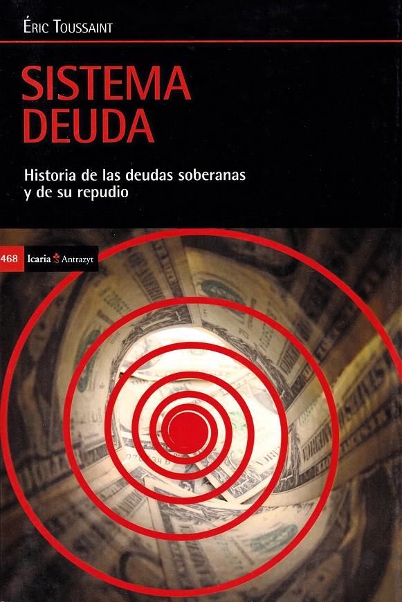SISTEMA DEUDA | 9788498888133 | TOUSSAINT, ÉRIC