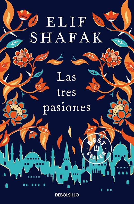 LAS TRES PASIONES | 9788466349635 | SHAFAK, ELIF