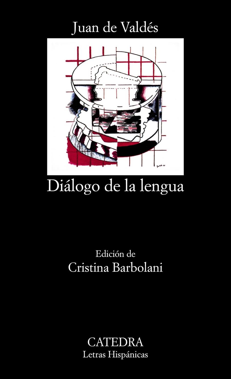 DIÁLOGO DE LA LENGUA | 9788437603315 | VALDÉS, JUAN DE