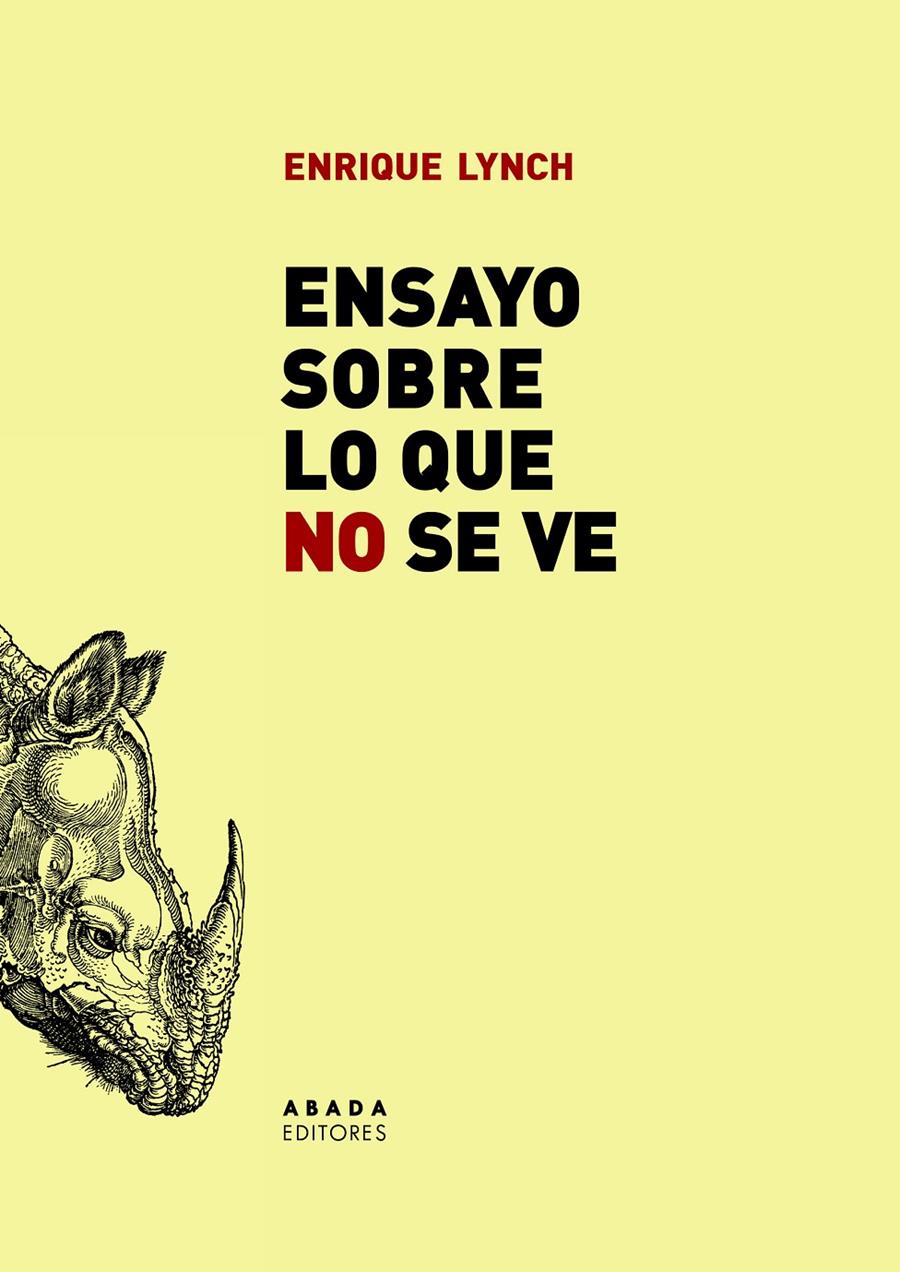 ENSAYO SOBRE LO QUE NO SE VE | 9788417301668 | LYNCH, ENRIQUE