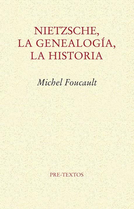 NIETZSCHE, LA GENEALOGIA, LA HISTORIA | 9788485081974 | FOUCAULT, MICHEL