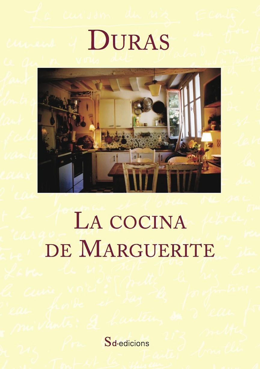 LA COCINA DE MARGUERITE | 9788494416637 | DURAS, MARGUERITE